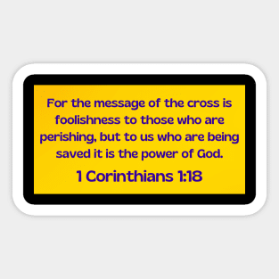 Bible Verse 1 Corinthians 1:18 | Christian Sticker